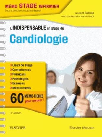 Couverture du livre « L'indispensable en stage de cardiologie (4e édition) » de Laurent Sabbah aux éditions Elsevier-masson