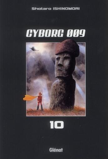 Couverture du livre « Cyborg 009 Tome 10 » de Shotaro Ishinomori aux éditions Glenat