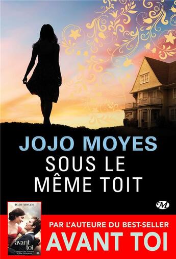 Couverture du livre « Sous le même toit » de Jojo Moyes aux éditions Milady