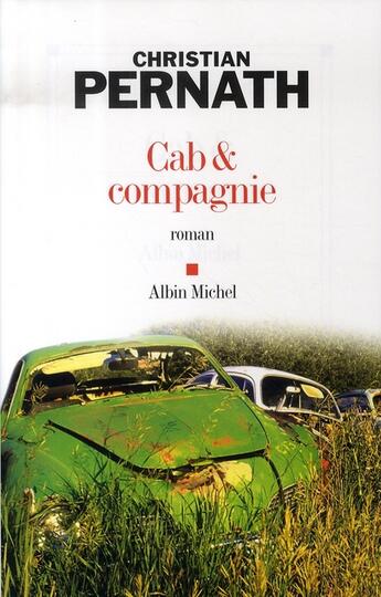 Couverture du livre « Cab et compagnie » de Pernath-C aux éditions Albin Michel