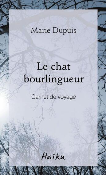 Couverture du livre « Le chat bourlingueur » de Dupuis Marie aux éditions Editions David