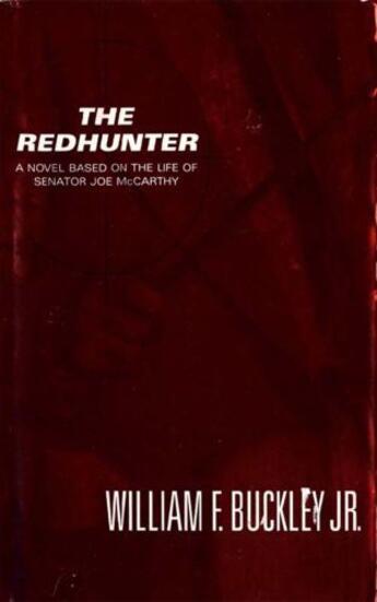 Couverture du livre « The Redhunter » de Buckley William F aux éditions Little Brown And Company
