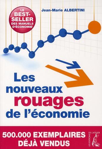 Couverture du livre « Les nouveaux rouages de l'économie » de Jean-Marie Albertini aux éditions Editions De L'atelier