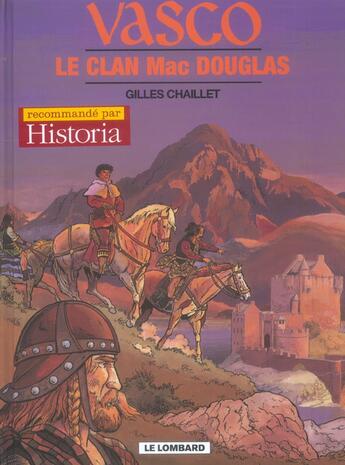 Couverture du livre « Vasco T.21 ; le clan Mac Douglas » de Gilles Chaillet aux éditions Lombard