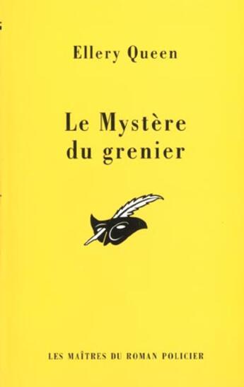 Couverture du livre « Le mystere du grenier » de Ellery Queen aux éditions Editions Du Masque