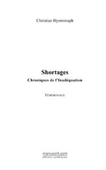 Couverture du livre « Shortages » de Christian Hyommeph aux éditions Le Manuscrit