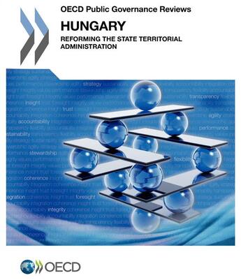 Couverture du livre « Hungary : reforming the state territorial administration ; OECD public gouvernance reviews » de Ocde aux éditions Ocde
