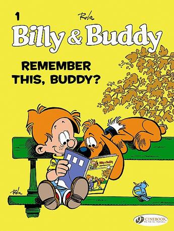 Couverture du livre « Billy & Buddy t.1 ; remember this, Buddy ? » de Jean Roba aux éditions Cinebook