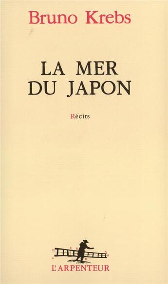Couverture du livre « La Mer du Japon » de Bruno Krebs aux éditions Gallimard