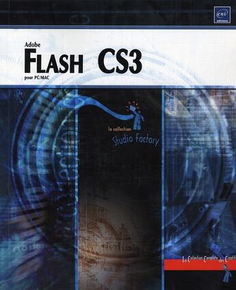 Couverture du livre « Flash CS3 » de Thierry Pupier aux éditions Eni