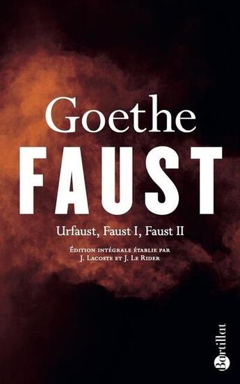 Couverture du livre « Faust : Urfaust, Faust I, Faust II » de Johann Wolfgang Von Goethe aux éditions Bartillat