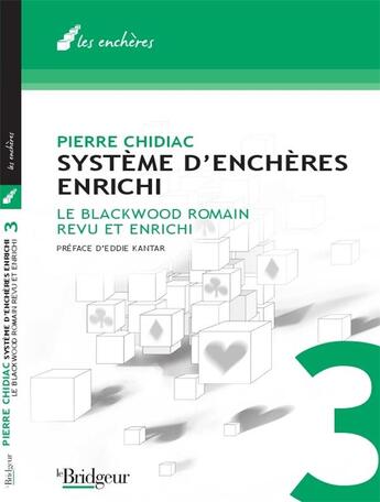 Couverture du livre « Système enchères enrichi t.3 ; blackwood romain » de Chidiac aux éditions Eps Le Bridgeur