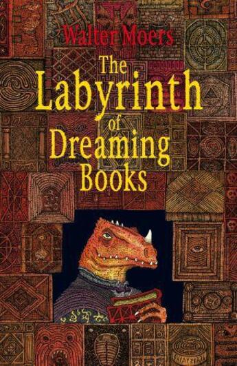 Couverture du livre « The Labyrinth of Dreaming Books » de Walter Moers aux éditions Random House Digital