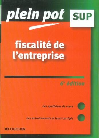 Couverture du livre « Fiscalite De L'Entreprise » de C Allali et P Mykita aux éditions Foucher