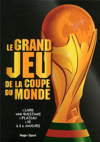 Couverture du livre « Le grand jeu de la coupe du monde » de  aux éditions Hugo Sport