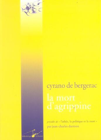 Couverture du livre « La mort d'Agrippine » de Savinien De Cyrano De Bergerac aux éditions Encre Marine
