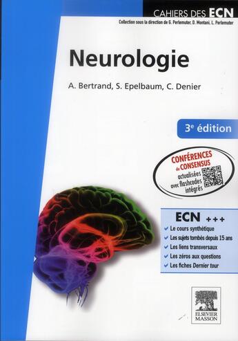 Couverture du livre « Neurologie (3e édition) » de Anne Bertrand et Stephane Epelbaum aux éditions Elsevier-masson