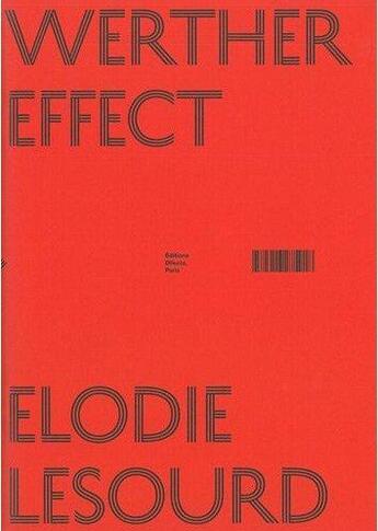 Couverture du livre « Werther effect » de Elodie Lesourd aux éditions Dilecta