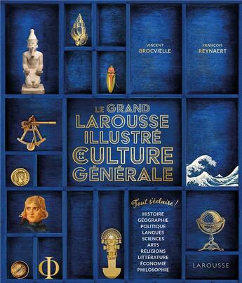 Couverture du livre « Le grand Larousse illustré de la culture générale » de François Reynaert et Vincent Brocvielle aux éditions Larousse