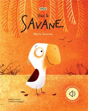 Couverture du livre « Récits sonores : dans la savane (édition 2022) » de Irena Trevisan et Luna Scortegagna aux éditions Sassi