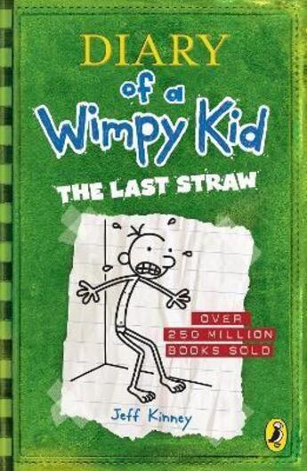 Couverture du livre « Diary of a wimpy kid: the last straw » de Jeff Kinney aux éditions Puffin Uk