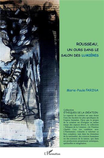 Couverture du livre « Rousseau, un ours dans le salon des lumières » de Marie-Paule Farina aux éditions L'harmattan