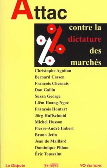 Couverture du livre « Attac contre la dictature des marches » de  aux éditions Syllepse