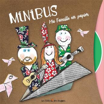 Couverture du livre « Ma famille en papier » de Minibus/Polo aux éditions Des Braques