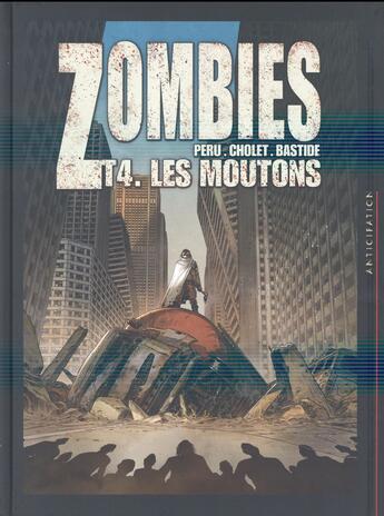 Couverture du livre « Zombies Tome 4 : les moutons » de Jean Bastide et Sophian Cholet et Olivier Peru aux éditions Soleil