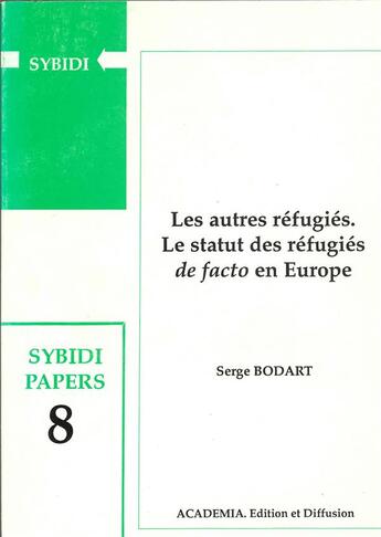 Couverture du livre « Autres réfugiés ; le statut des réfugiés 