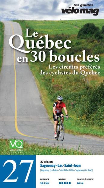 Couverture du livre « Le Québec en 30 boucles t.27 ; Saguenay-Lac-Saint-Jean (Saguenay-La Baie) » de  aux éditions Velo Quebec