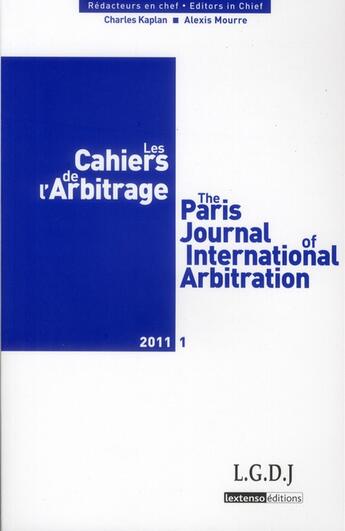 Couverture du livre « Les cahiers de l'arbitrage N.1 ; (édition 2011) » de  aux éditions Lgdj