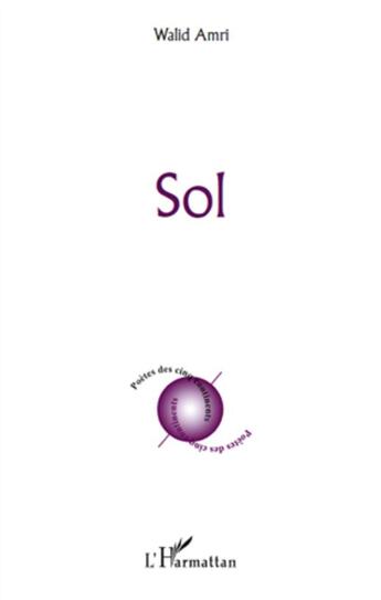 Couverture du livre « Sol » de Walid Amri aux éditions L'harmattan