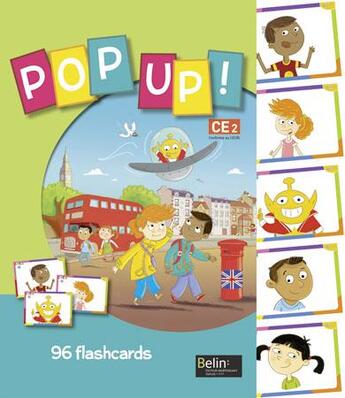 Couverture du livre « POP UP ! ; CE2 ; flashcards » de Michele Geffroy et Sophie Gaboreau et Christine Ponchon aux éditions Belin