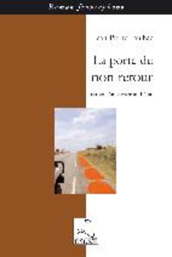 Couverture du livre « La porte du non retour ; carnet d'un voyage au Bénin » de Jean-Pierre Paulhac aux éditions Editions Du Cygne