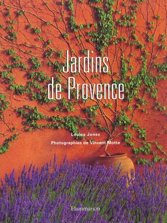 Couverture du livre « Jardins de provence » de Louisa Jones aux éditions Flammarion