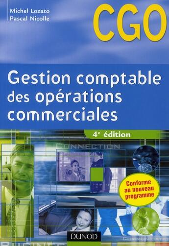 Couverture du livre « Gestion comptable des opérations commerciales (4e édition) » de Michel Lozato et Pascal Nicolle aux éditions Dunod