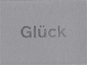 Couverture du livre « Gluck » de Distanz aux éditions Distanz