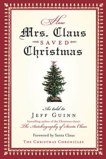 Couverture du livre « How Mrs Claus Saved Christmas » de Guinn Jeff aux éditions Adult Pbs