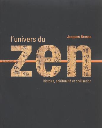 Couverture du livre « L'univers du zen » de Brosse-J aux éditions Albin Michel