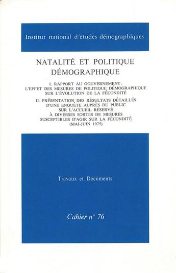 Couverture du livre « Natalite et politique demographique. rapport au gouvernement et resul » de Rouss Bastide Henri aux éditions Ined