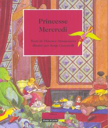 Couverture du livre « Princesse mercredi » de S Florence Desmazure aux éditions Grasset Jeunesse