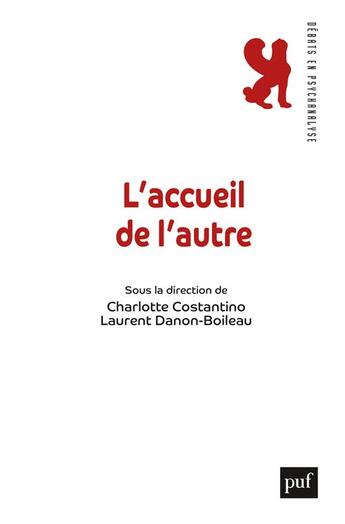 Couverture du livre « L'accueil de l'autre » de Charlotte Costantino et Laurent Danon-Boileau aux éditions Puf