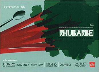 Couverture du livre « Rhubarbe » de Clea aux éditions La Plage
