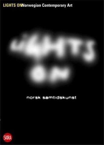 Couverture du livre « Lights on norwegian art » de Gunnar Kvaran aux éditions Skira