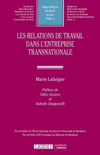 Couverture du livre « Les relations de travail dans l'entreprise transnationale » de Marie Lafargue aux éditions Lgdj