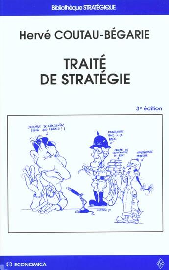 Couverture du livre « Traite De Strategie ; 3e Edition » de Herve Coutau-Begarie aux éditions Economica