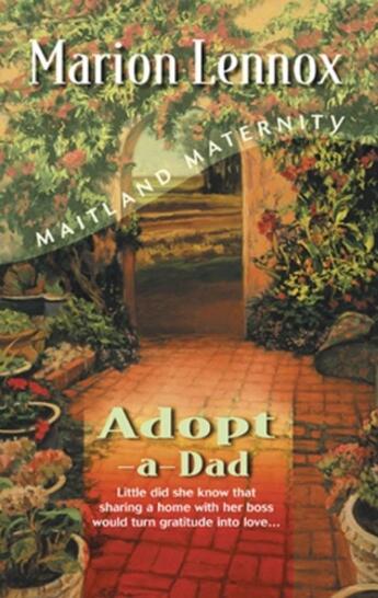Couverture du livre « Adopt-A-Dad (Mills & Boon M&B) » de Marion Lennox aux éditions Mills & Boon Series