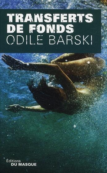 Couverture du livre « Transferts de fonds » de Barski-O aux éditions Editions Du Masque
