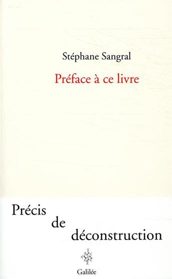 Couverture du livre « Préface à ce livre » de Stephane Sangral aux éditions Galilee